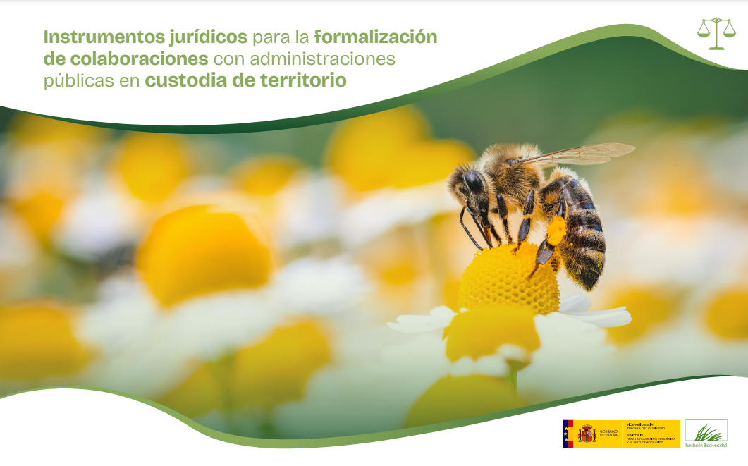 Instrumentos jurídicos para la formalización de colaboraciones con administraciones públicas en custodia de territorio